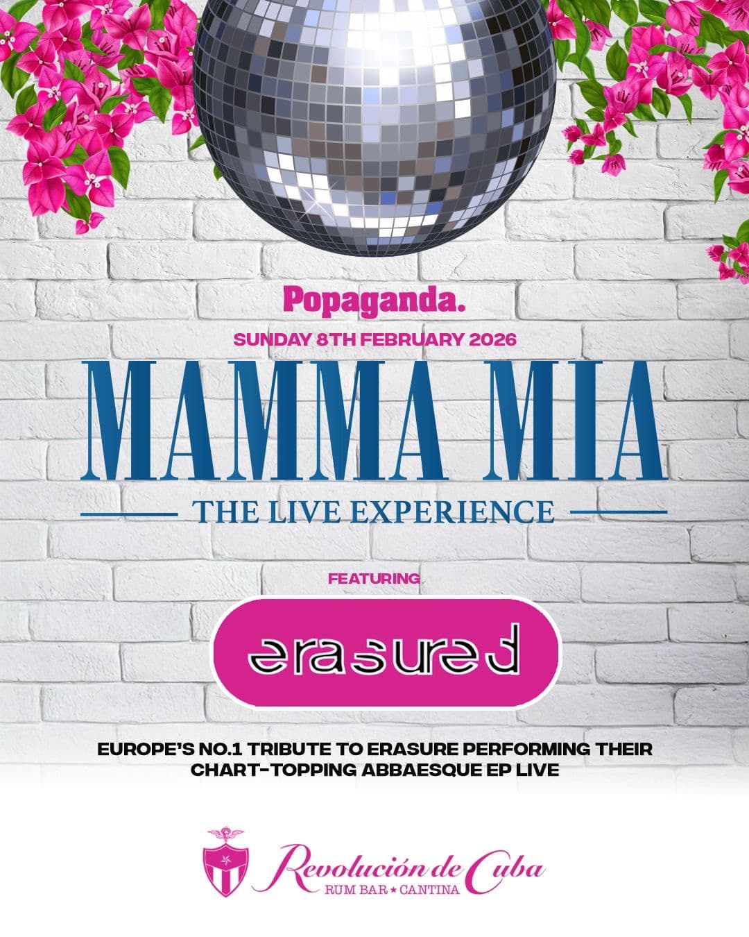 Mamma Mia The Live Experience + Erasured
